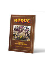 Regelwerk - Die kleine HORDE Fibel (Erweiterung)